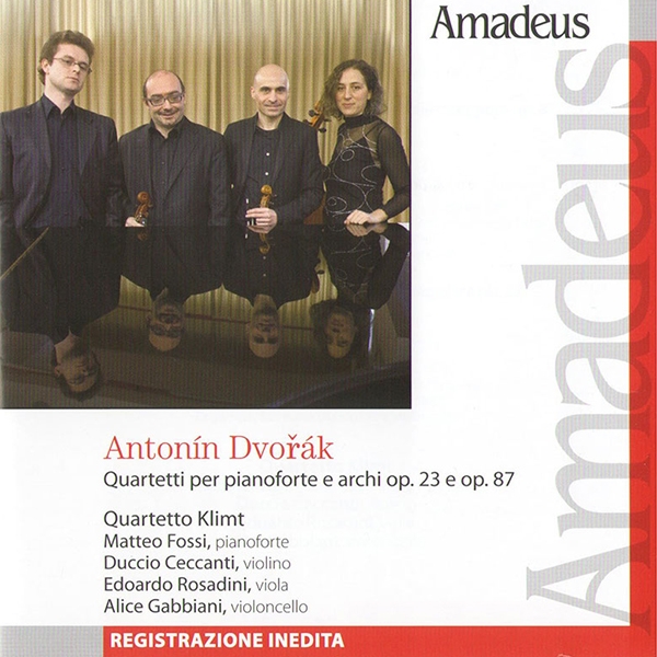  Antonín Dvořák - Quartetti per pianoforte e archi op.23 e op.87