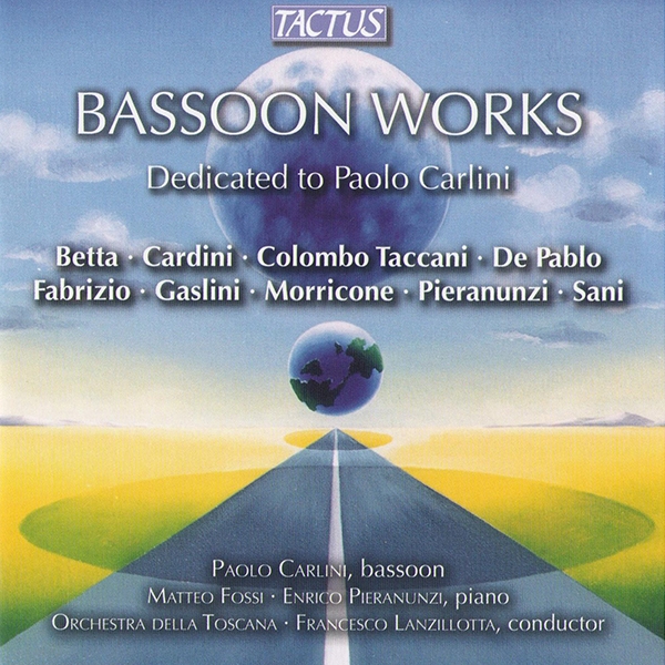 Bassoon works - dedicated to Paolo Carlini