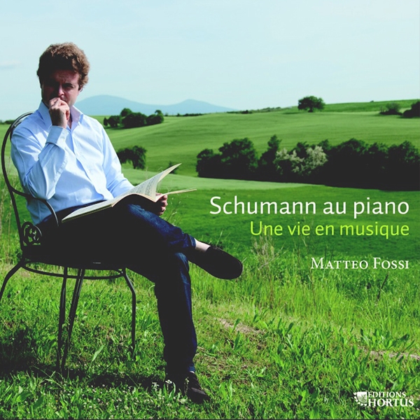 Schumann au piano: un vie en musique